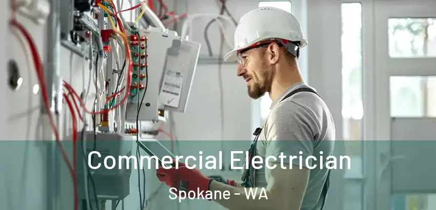  Commercial Electrician Spokane - WA