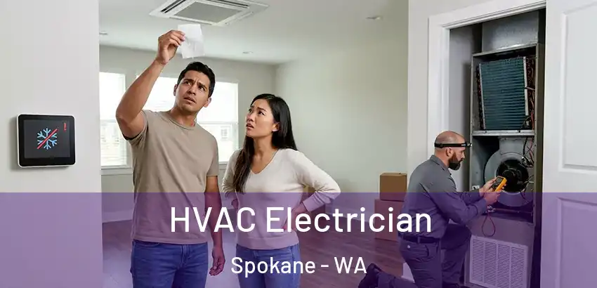 HVAC Electrician Spokane - WA